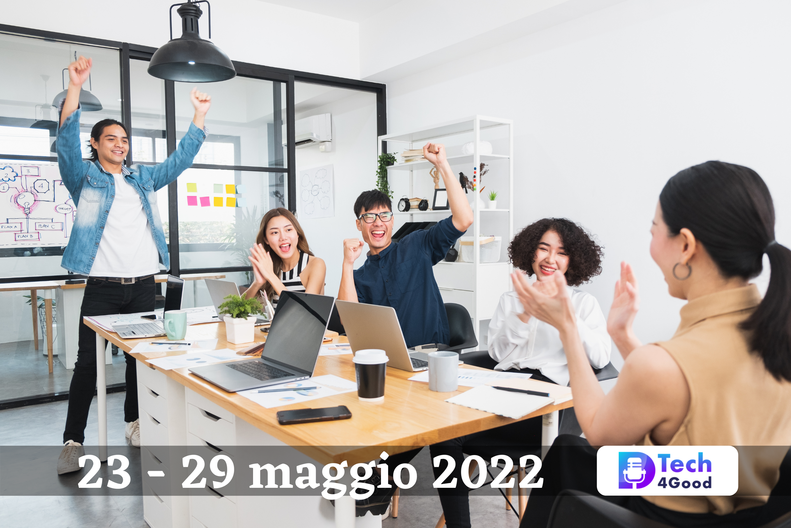 22 - 29 MAGGIO TRASFORMAZIONE DIGITALE, INNOVAZIONE E SMARTWORKING