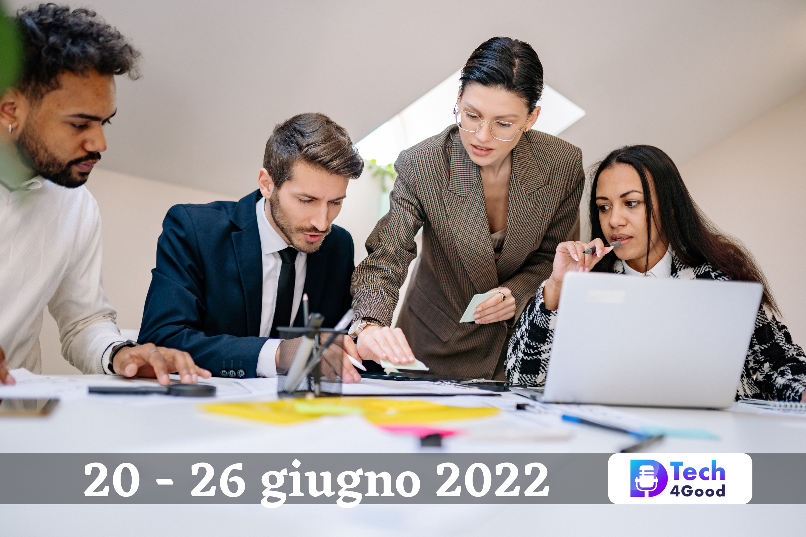 20-26 giugno TRASFORMAZIONE DIGITALE, INNOVAZIONE E SMARTWORKING